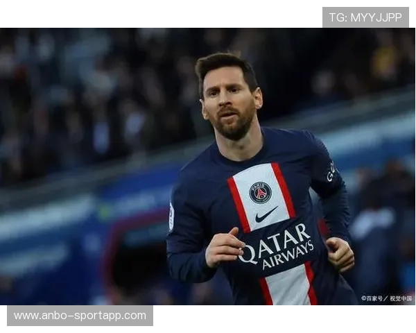 梅西转会传闻不断 巴黎圣日耳曼或将失去队长核心